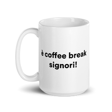 Carica l'immagine nel visualizzatore di Gallery, Tazza - è coffee break signori! | Boris
