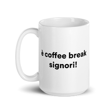 Carica l&#39;immagine nel visualizzatore di Gallery, Tazza - è coffee break signori! | Boris
