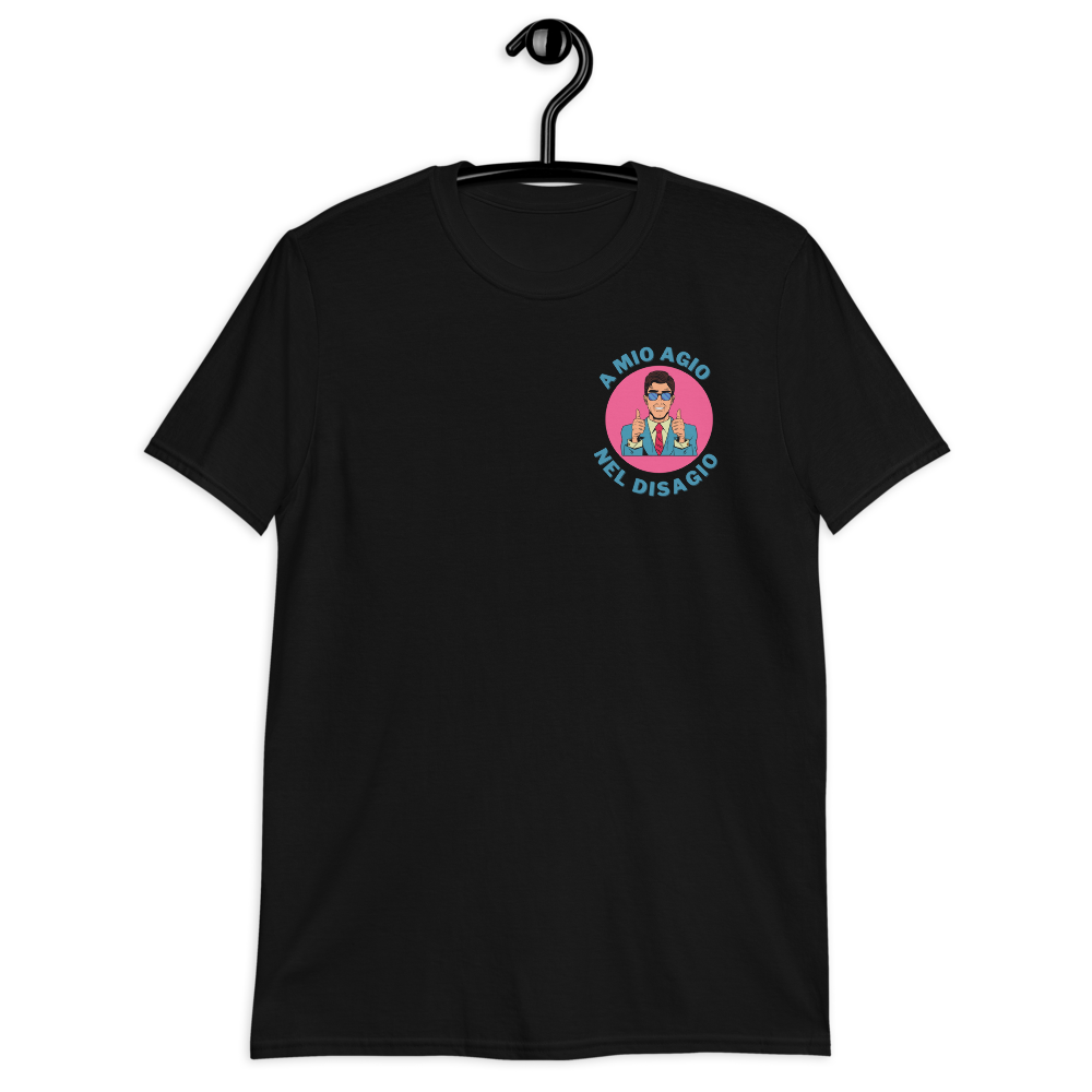 T-shirt unisex - A mio agio nel disagio
