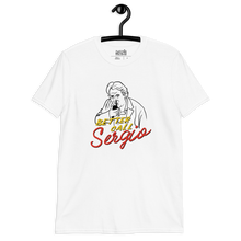 Carica l&#39;immagine nel visualizzatore di Gallery, T-shirt unisex - Better call Sergio
